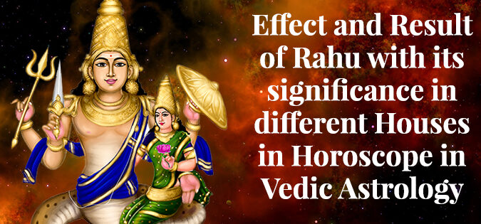 Раху в ведической астрологии: влияние на домах гороскопа
